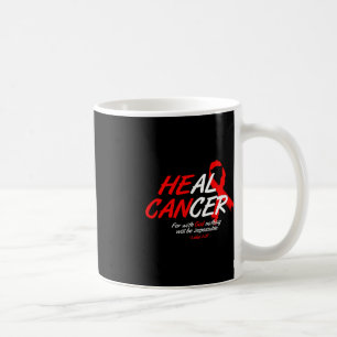 Caneca De Café Ele Pode Curar Cancer Cancer Sanguíneo Sensibiliza