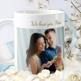 Caneca De Café Elegant We Love You Mom Photo Mother's Day Gold