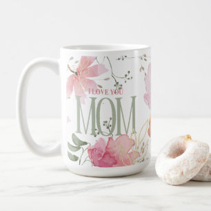 Caneca De Café Elegante Floral Watercolor "Eu te amo Mãe" Moderno