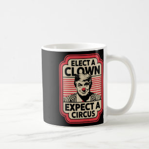 Caneca De Café Eleger Um Palhaço Esperando Um Impeach Trump Anti