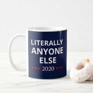 Caneca De Café Eleições 2020, Anti-Trump - Anyone Else II