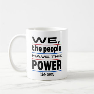 Caneca De Café Eleições De 2026 Nós, Pessoas, Temos O Poder