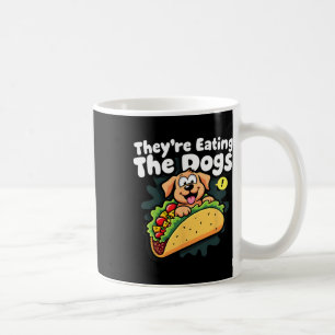 Caneca De Café Eles Estão Comendo Os Cães Engraçado Trump Os Gato