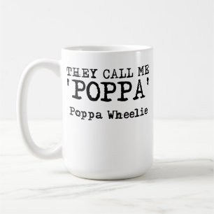 Caneca De Café Eles Me Chamam de Poppa Wheelie Bicicleta Motocros