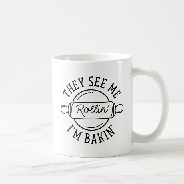 Caneca De Café Eles Me Veem Rollin. (Direita)