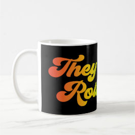 Caneca De Café Eles me veem Rollin' - cadeira de rodas