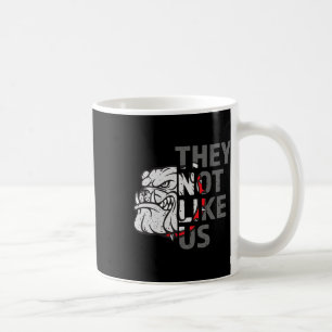 Caneca De Café Eles Não Gostam De Nós, Engraçados Bulldog Futebol