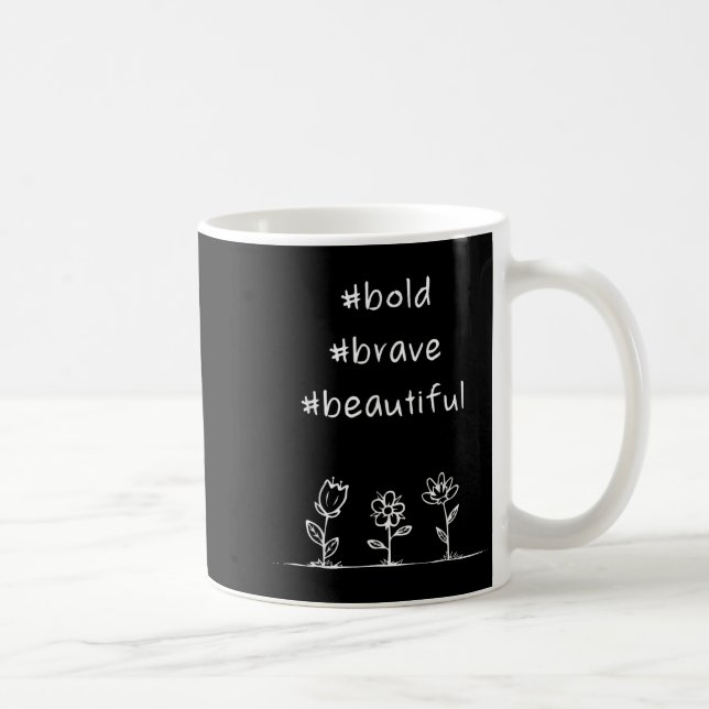 Caneca De Café Elevação, Mensagem Positiva, Bold Brave BeauBonito (Direita)