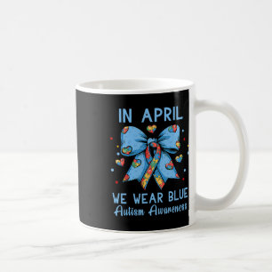 Caneca De Café Em Abril Usamos Azul Consciência do Autismo Respei