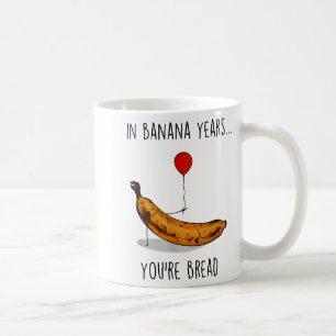 Caneca De Café Em Anos de Banana Você É Pão Amante de Banana Engr