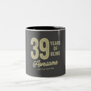 Caneca De Café Em Dois Tons 39 Anos De Incrível 39º Aniversário
