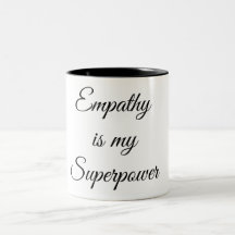 A empatia é a minha Mug Superpotência