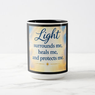 Caneca De Café Em Dois Tons A Luz Me Envolve, Me Cura e Me Protege.