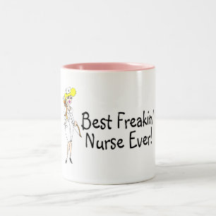 Caneca De Café Em Dois Tons A melhor enfermeira de Freakin nunca