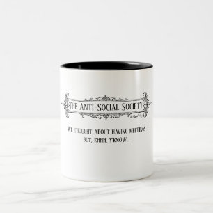Caneca De Café Em Dois Tons A Sociedade Anti-Social - Um MisterP Mug