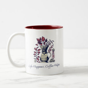 Caneca De Café Em Dois Tons A Vida Acontece, o Café Ajuda Botanical Pour Over