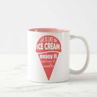 Caneca De Café Em Dois Tons A vida é como uma citação de slogan de sorvete