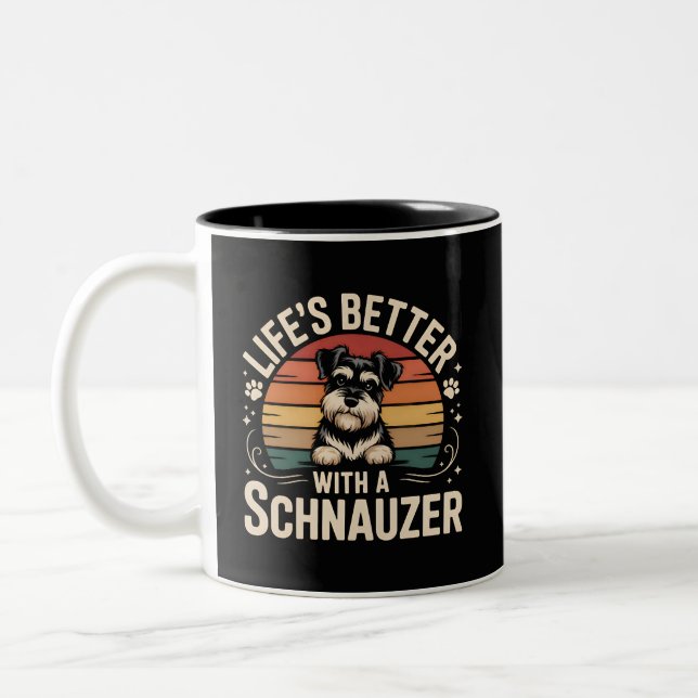 Caneca De Café Em Dois Tons A Vida é Melhor Com Um Schnauzer (Esquerda)