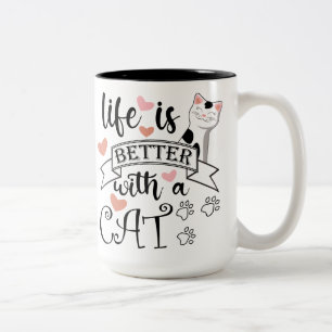 Caneca De Café Em Dois Tons A vida é melhor com um slogan de citação do Cat