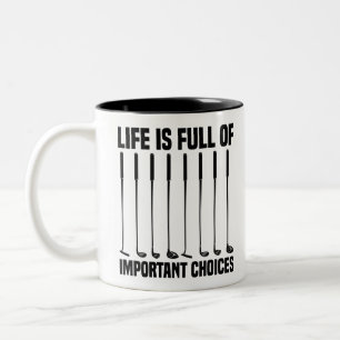 Caneca De Café Em Dois Tons A Vida Engraçada É Cheio De Escolhas Importantes
