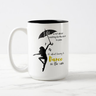 Caneca De Café Em Dois Tons A vida não é esperar que a tempestade passe