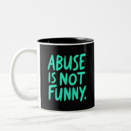 Caneca De Café Em Dois Tons Abuso não é engraçado
