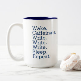 Caneca De Café Em Dois Tons Acordar. Consumir cafeína. Escrever. Dormir. Repet
