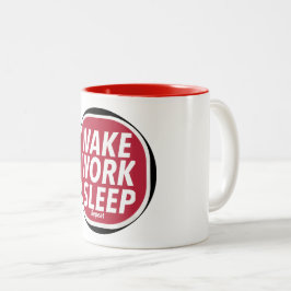 Caneca De Café Em Dois Tons Acordar, Trabalhar, Dormir repetir Camiseta de Nov