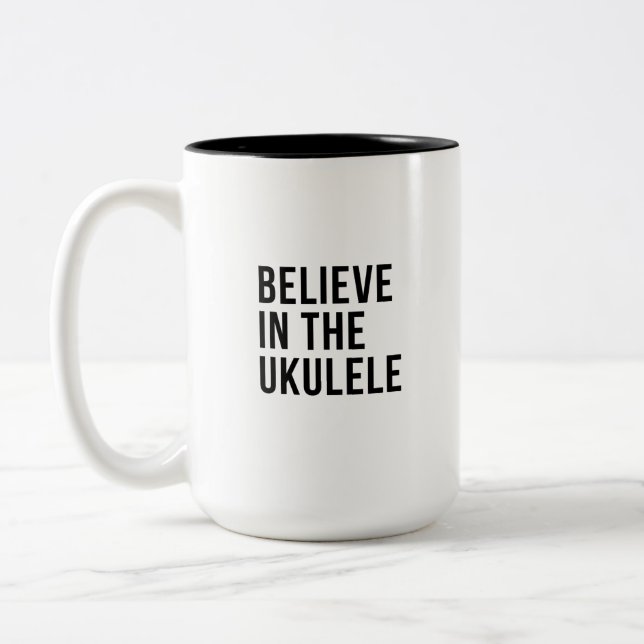 Caneca De Café Em Dois Tons Acredite no Ukelele (Esquerda)