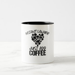Caneca De Café Em Dois Tons Advogado Instantâneo Apenas Adicione Café