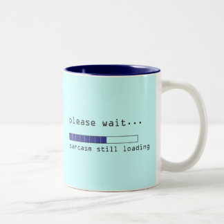 Caneca De Café Em Dois Tons Aguarde sarcasmo carregando