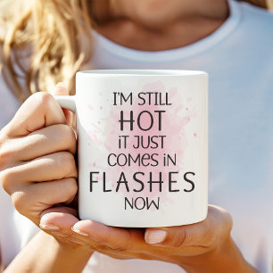 Caneca De Café Em Dois Tons Ainda estou quente, só vem em flashes agora, Humor