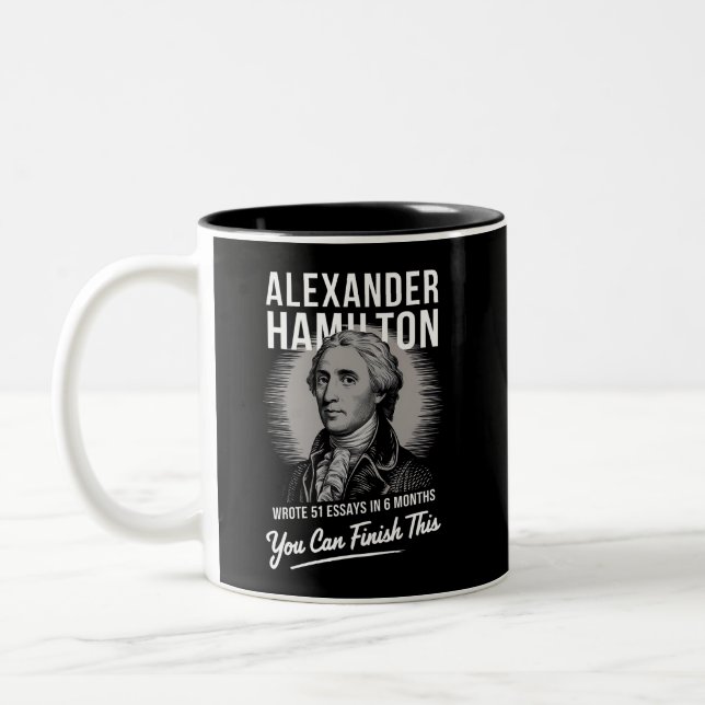 Caneca De Café Em Dois Tons Alexander Hamilton Escreveu 51 Ensaios Em 6 Meses (Esquerda)
