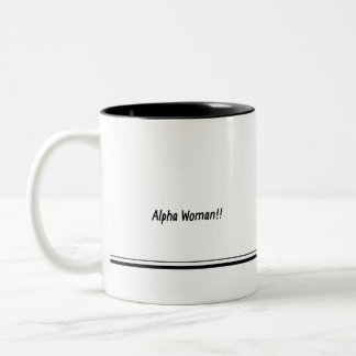 Caneca De Café Em Dois Tons Alfa Mulher! Come betas para o café da manhã.