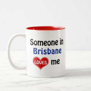 Caneca De Café Em Dois Tons Alguém em Brisbane me ama
