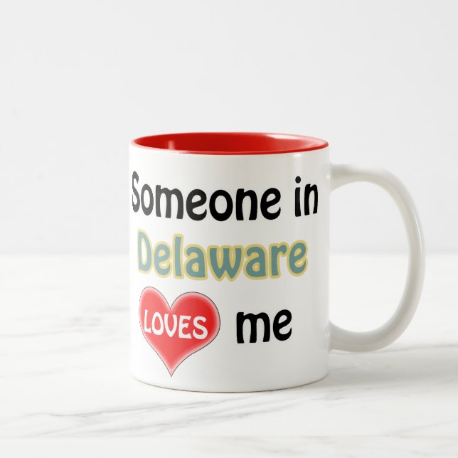Caneca De Café Em Dois Tons Alguém em Delaware me ama (Direita)