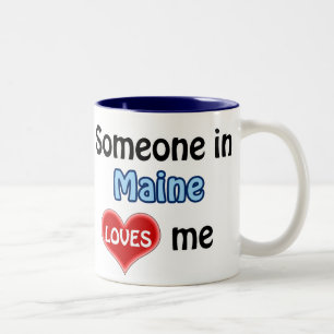 Caneca De Café Em Dois Tons Alguém em Maine me ama
