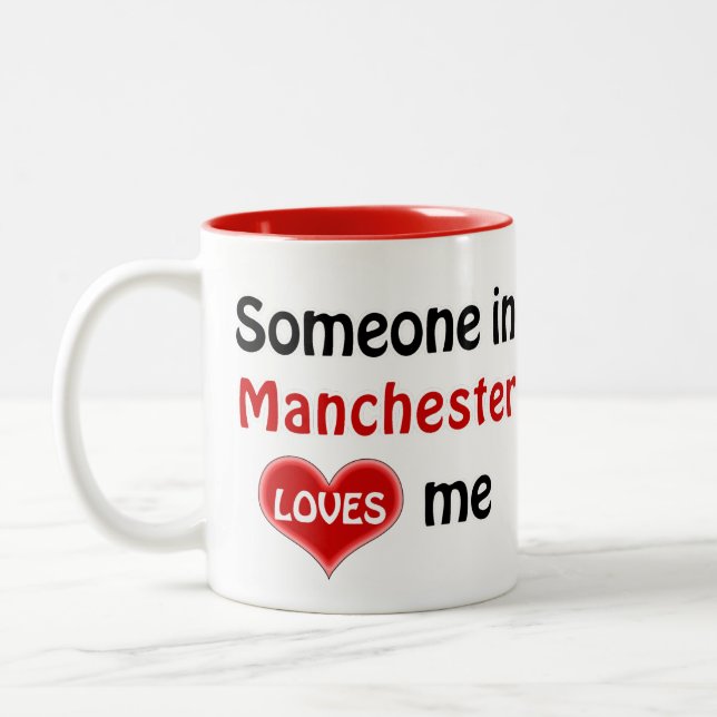 Caneca De Café Em Dois Tons Alguém em Manchester me ama (Esquerda)
