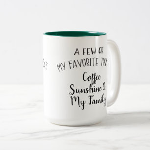 Caneca De Café Em Dois Tons "Algumas de minhas coisas favoritas. "Caneca