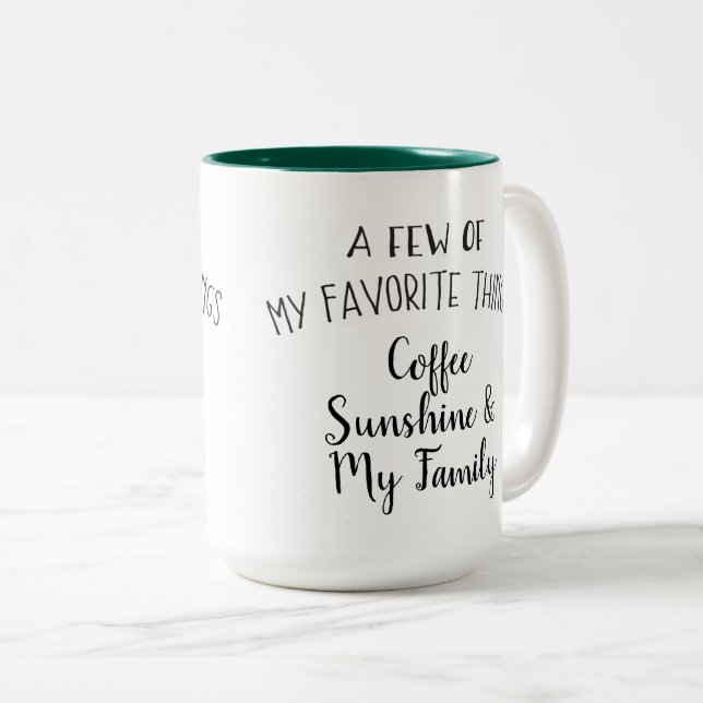 Caneca De Café Em Dois Tons "Algumas de minhas coisas favoritas. "Caneca (Frente Esquerda)