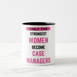 Caneca De Café Em Dois Tons Apenas As Mulheres Mais Fortes Se Tornam Gerentes 