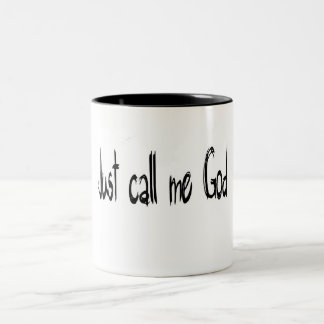 Caneca De Café Em Dois Tons Apenas chame-me DEUS - caneca do café e do chá