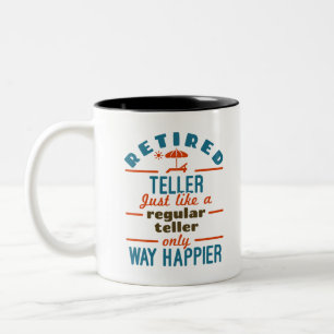 Caneca De Café Em Dois Tons Aposentado Teller Way Happier Engraçado Reforma B
