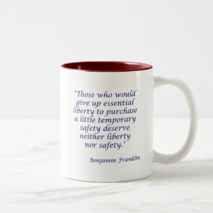 Caneca De Café Em Dois Tons Aqueles que dariam acima a liberdade essencial…