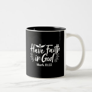 Caneca De Café Em Dois Tons Arte Religiosa: Tenha fé na Design das Escrituras 