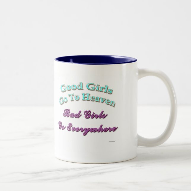 Caneca De Café Em Dois Tons As boas meninas vão ao céu… (Direita)