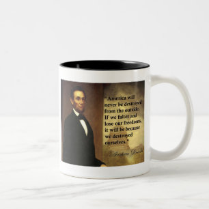 Caneca De Café Em Dois Tons As citações "América de Abe Lincoln nunca serã