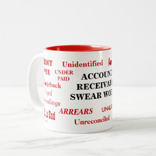 Caneca De Café Em Dois Tons As contas Receivable juram piada irritante das