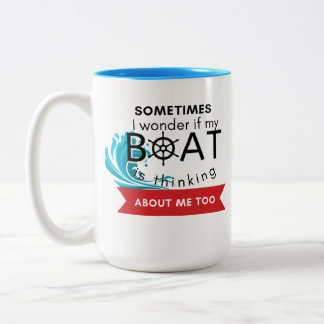 Caneca De Café Em Dois Tons Às vezes me pergunto se meu barco está pensando em