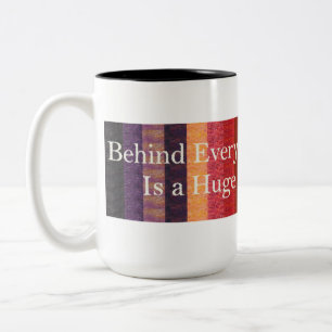 Caneca De Café Em Dois Tons Atrás de cada bom quilter